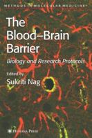 Methods in Molecular Medicine, Volume 89: Blood-Brain Barrier: Biology and Research Protocols 1588290735 Book Cover