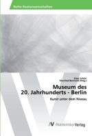 Museum des 20. Jahrhunderts - Berlin 6202222174 Book Cover