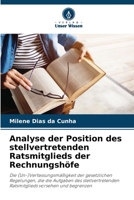 Analyse der Position des stellvertretenden Ratsmitglieds der Rechnungshöfe 6206357716 Book Cover