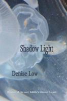 Shadow Light 0998514071 Book Cover