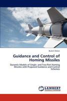Guidance and Control of Homing Missiles 3847309617 Book Cover