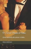 O Sol da Manhã de Ontem: Uma história de amor. (Portuguese Edition) B08KFVW2YJ Book Cover
