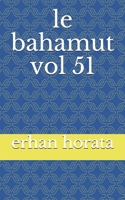 le bahamut vol 51 B086G321GF Book Cover