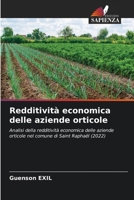 Redditività economica delle aziende orticole (Italian Edition) 6208222362 Book Cover
