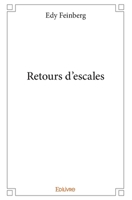Retours d'escales (French Edition) 2414184981 Book Cover