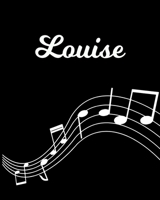 Louise: Sheet Music Note Manuscript Notebook Paper - Personalized Custom First Name Initial L - Musician Composer Instrument Composition Book - 12 Staves a Page Staff Line Notepad Notation Guide - Cre 1704039703 Book Cover