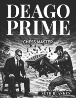 Deago Prime Chess Master B0GSVQFRTR Book Cover