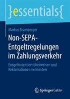 Non-SEPA-Entgeltregelungen Im Zahlungsverkehr : Entgeltorientiert ?berweisen und Reklamationen Vermeiden 3658277459 Book Cover