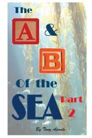 A & B of the Seas part 2 BW 1974404641 Book Cover