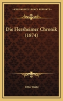 Die Flersheimer Chronik (1874) 1167502124 Book Cover