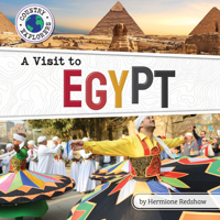 A Visit to Egypt (Country Explorers B0BZ9M8XM6 Book Cover