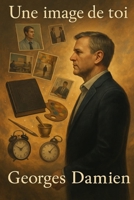 Une image de toi B0FG7CLP5Q Book Cover