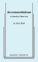 Accommodations: A Comedy in Three Acts 0573605602 Book Cover