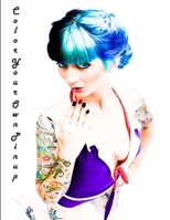 Color Your Own Pinup 1304343537 Book Cover