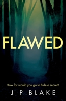 Flawed 1836281668 Book Cover