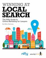 Winning at Local Search : The Nifty Guide to Online Marketing for Lawyers 0989529320 Book Cover