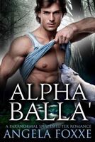 Alpha Balla' 1542910153 Book Cover