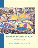 Behavioral Statistics in Action/With Free Workbook 0534160867 Book Cover
