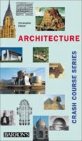 Architecture, Crash Course (Crash Course Series) 0764109081 Book Cover