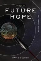 Future Hope 0982076304 Book Cover