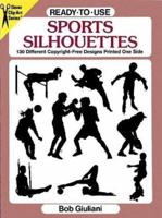 Ready-to-Use Sports Silhouettes 0486298027 Book Cover