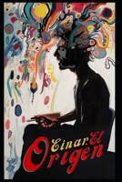 Einar.ElOrigen: Memorias de una Mente Fragmentada (Life Gamification Theory) (Spanish Edition) B0DDJJJWJT Book Cover