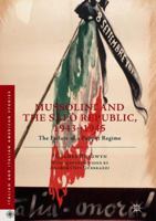 Mussolini and the Salò Republic, 1943–1945: The Failure of a Puppet Regime 3319761889 Book Cover