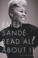 Emeli Sande: Read All about It 1783053577 Book Cover