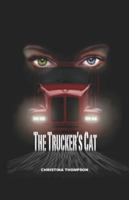 The Trucker's Cat 1542565235 Book Cover