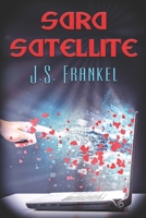 Sara Satellite 1487431546 Book Cover