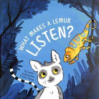 What Makes a Lemur Listen? 191333936X Book Cover