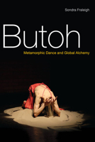Butoh 0252035534 Book Cover