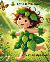 Little Jamie Acorn 1965535070 Book Cover