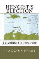 Hengist's Election 1466330783 Book Cover