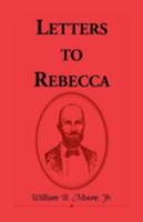 Letters to Rebecca 0788403044 Book Cover