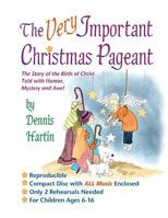 The Very Important Christmas Pagent 0687333318 Book Cover