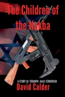 The Children of the Nakba 0473343452 Book Cover