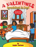 A Valentines Breakfast in Bed 1645100537 Book Cover