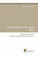 Interactions in Thin Liquid Films 3838124413 Book Cover