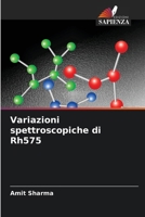 Variazioni spettroscopiche di Rh575 (Italian Edition) 6209530168 Book Cover