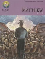 Matthew, Part 2 - Study Guide 0570078482 Book Cover