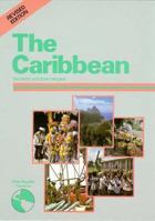 The Caribbean: The Lands and Their Peoples 0382094697 Book Cover