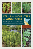 Ferns and Lycophytes of Minnesota: The Complete Guide to Species Identification 1517914663 Book Cover