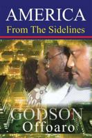 America from the Sidelines 1591296439 Book Cover