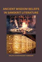 Ancient Wisdom Beliefs in Sanskrit Literature 7323239664 Book Cover