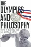 The Olympics and Philosophy 0813136482 Book Cover