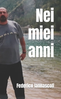 Nei miei anni B09WW3KFS2 Book Cover