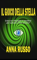 Il gioco della stella B094T5SLYP Book Cover