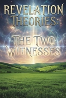 The two witnesses B0H1G2WTTZ Book Cover