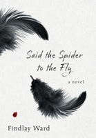 Said the Spider to the Fly (Poetic Justice) 1038346010 Book Cover